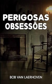 Livro perigosas obsessões