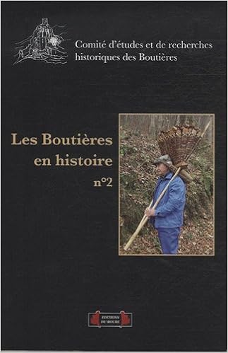 Amazon Fr Les Boutieres En Histoire N 2 Cerh Des Boutieres Livres