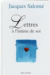 Lettres à l'intime de soi