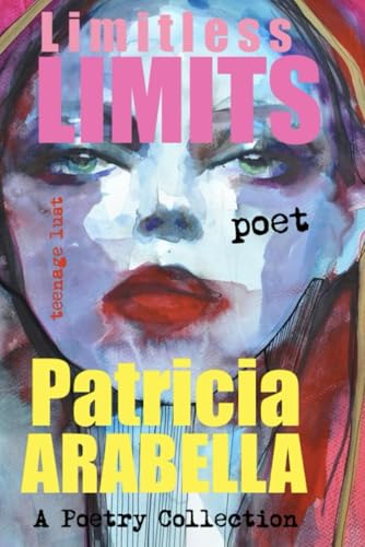 Limitless Limits: Teenage Lust