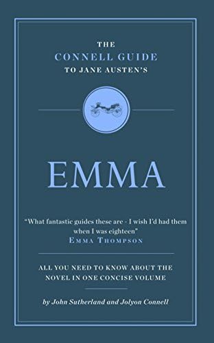 The Connell Guide to Jane Austen's Emma (Advanced study guide)