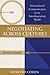 Negotiating Across Cultures: International Communication in an Interdependent World, Revised Edition (Cross-Cultural Negotiation Series)