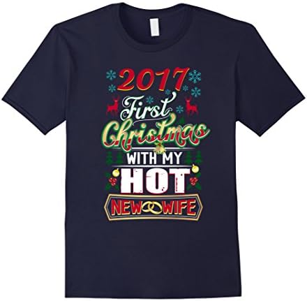 Mens First Christmas With Hot New Wife 2017 Shirt Married Couples Large Navy