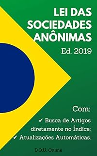 Livro Lei das Sociedades Anônimas - Edição 2019: Inclui Índice de Busca de Artigos e Atualizações Automáticas. (D.O.U. Online)