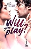 Will You Play ? : Par Moodytakeabook, youtubeuse aux 2 millions de vues (&H) (French Edition) by 
