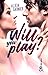 Will You Play ? : Par Moodytakeabook, youtubeuse aux 2 millions de vues (&H) (French Edition) by 