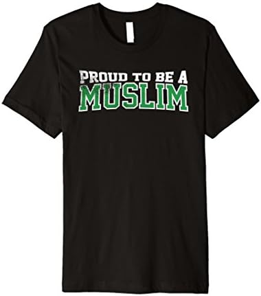 Proud To Be A Muslim T-Shirt