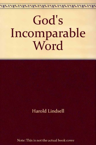 God's Incomparable Word 0882077740 Book Cover
