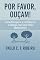 Livro POR FAVOR, OUÇAM!: Como Recuperar a Confiança e o Diálogo com seus Filhos Adolescentes (Psicologia e Psicoterapia)