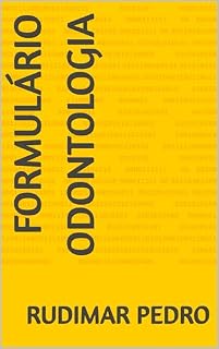 Livro FORMULÁRIO ODONTOLOGIA