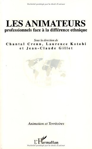 Les  animateurs professionnels face à la différence ethnique