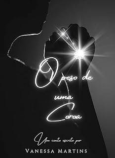 Livro O peso de uma coroa: Coragem