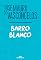 Livro Barro blanco