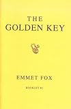 The Golden Key (#1) by Emmet Fox