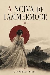 Livro A Noiva de Lammermoor