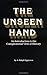 The Unseen Hand: An Introduction to the Conspiratorial View of History