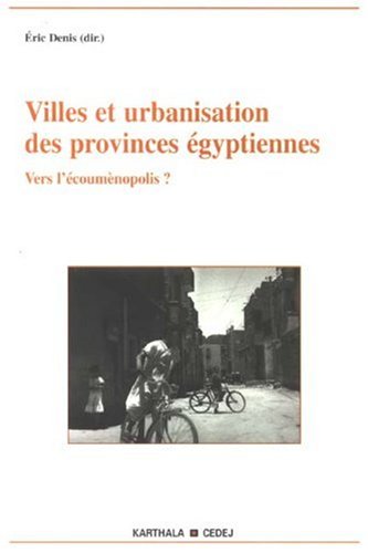 Villes et urbanisation des provinces égyptiennes