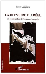 La  blessure du réel