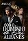 Livro SOB O DOMÍNIO DO DON ALBANÊS (Família Valentini Livro 3)