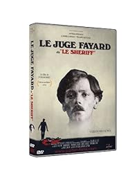 Le Juge Fayard Fayard dit Le Shériff - Version restaurée