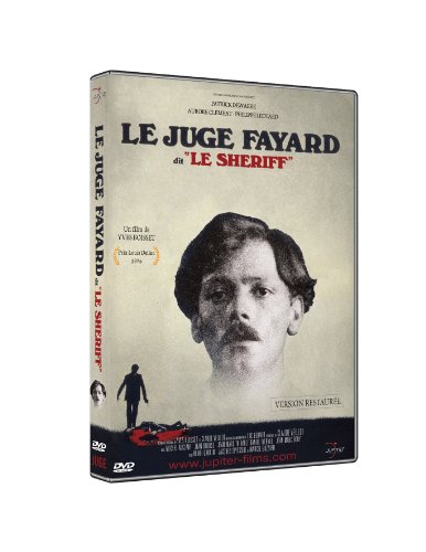 Le Juge Fayard Fayard dit Le Shériff - Version restaurée