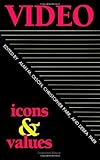 Video Icons and Values, , 0791404129
