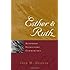 Esther and Ruth (Reformed Expository Commentary)