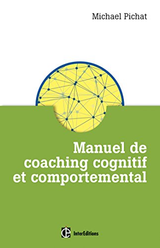 Manuel de coaching cognitif et comportemental
