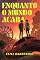 Livro Enquanto o Mundo Acaba