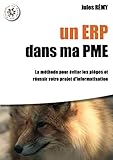 Un ERP dans ma PME (French Edition) by Jules Rémy