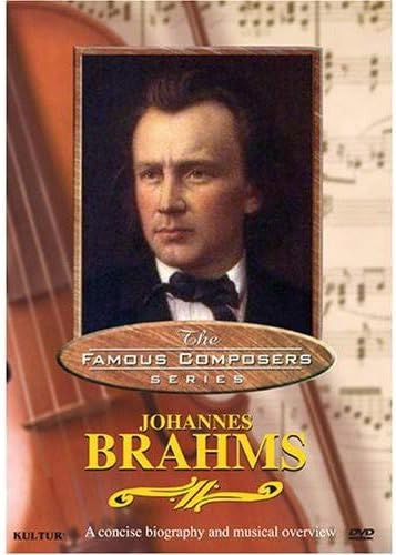 Famous Composers: Johannes Brahms [DVD] [2005]