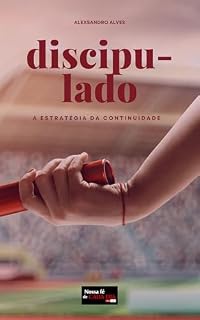 Livro DISCIPULADO: A estratégia da continuidade