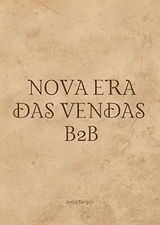 Livro Nova era das vendas b2b: A personalização fazendo a diferença
