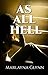 As All Hell (Memoirs of Marlayna Glynn Book 3)