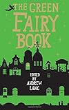 The Green Fairy Book (Fairy Books)