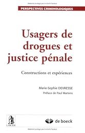 Usagers de drogues et justice pénale