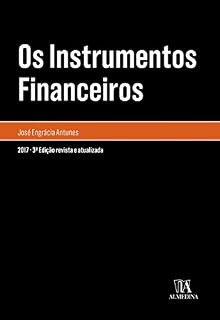 Livro Os Instrumentos Financeiros - 3ª Edição