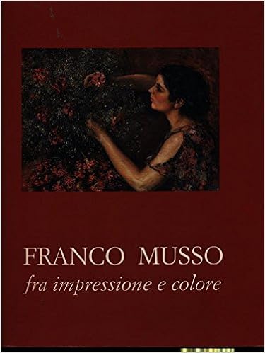 Amazon.it: Franco Musso fra impressione e colore - Birlo, Celeste ...
