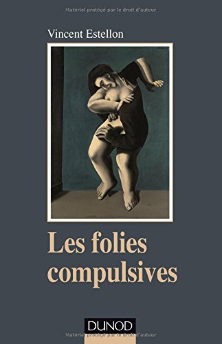 Les  folies compulsives