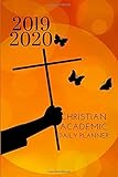 2019 2020 Christian Academic Daily Planner: Small Mini Calendar To Fit Purse & Pocket; Ultra Portable Slim Monthly & Weekly Goals Journal With Quote For Student & Teacher; From Jul 2019 - Jun 2020 by ZenWerkz