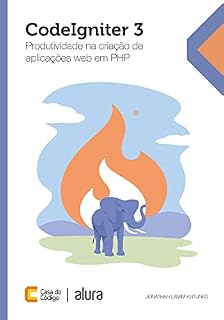 Livro CodeIgniter: Produtividade na criação de aplicações web em PHP