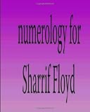 Image de Numerology for Sharrif Floyd