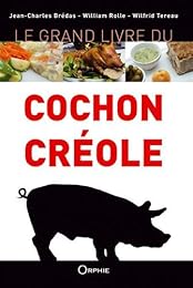 Le  grand livre du cochon créole