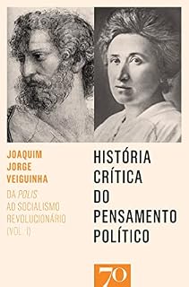 Livro História Crítica do Pensamento Político - Da polis ao socialismo revolucionário - Vol. I