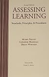 Assessing Learning: Standards, Principles, AND Procedures 2nd edition by COUNCIL FOR ADULT EXPERIENTIAL LEARNING (2006) Paperback
