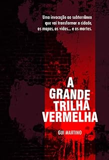 Livro A Grande Trilha Vermelha