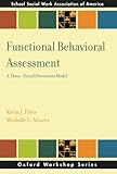 Functional Behavioral Assessment: A Three-Tiered Prevention Model-Wow! eBook