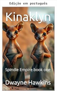 Livro Kinaklyn (Império Spindle Livro 1)