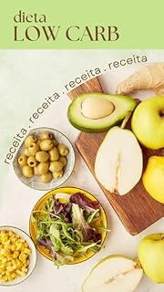 Livro Dieta Low Carb: Receitas de Low Carb