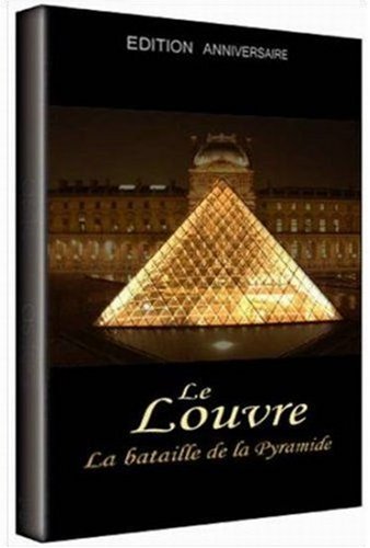Le Louvre : La Bataille De La Pyramide - Édition Anniversaire